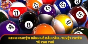 Kinh Nghiệm Đánh Lô Đầu Câm