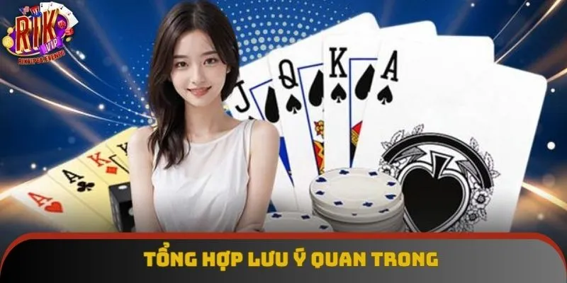 Tổng hợp lưu ý quan trong Tổng hợp lưu ý quan trong